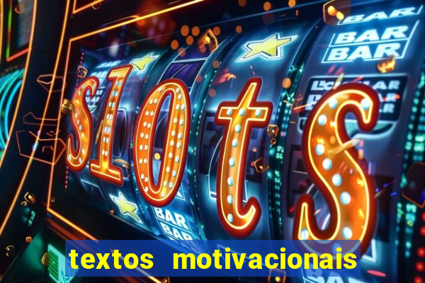 textos motivacionais para equipes